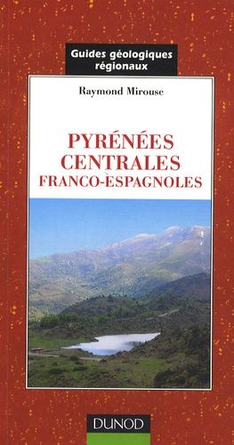 Emprunter Pyrénées centrales franco-espagnoles livre