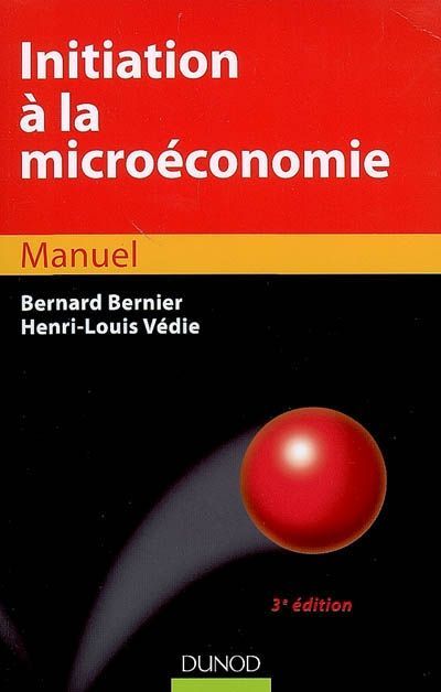 Emprunter Initiation à la microéconomie. 3e édition livre