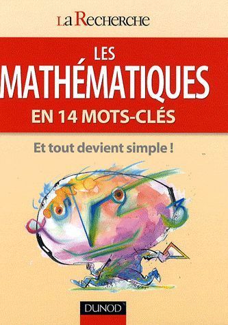 Emprunter Les mathématiques en 14 mots-clés livre