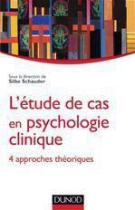 Emprunter L'étude de cas en psychologie clinique. 4 approches théoriques livre