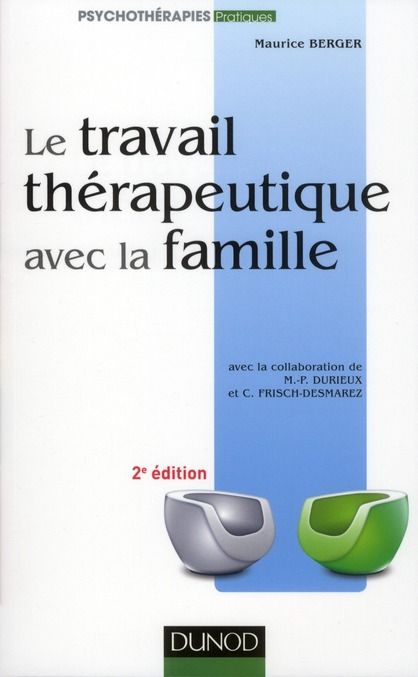 Emprunter Le travail thérapeutique avec la famille. 2e édition livre