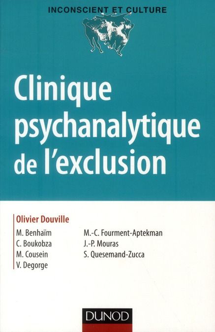 Emprunter Clinique psychanalytique de l'exclusion livre