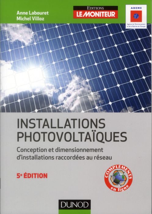 Emprunter Installations photovoltaïques. Conception et dimensionnement d'installations raccordées au réseau, 5 livre