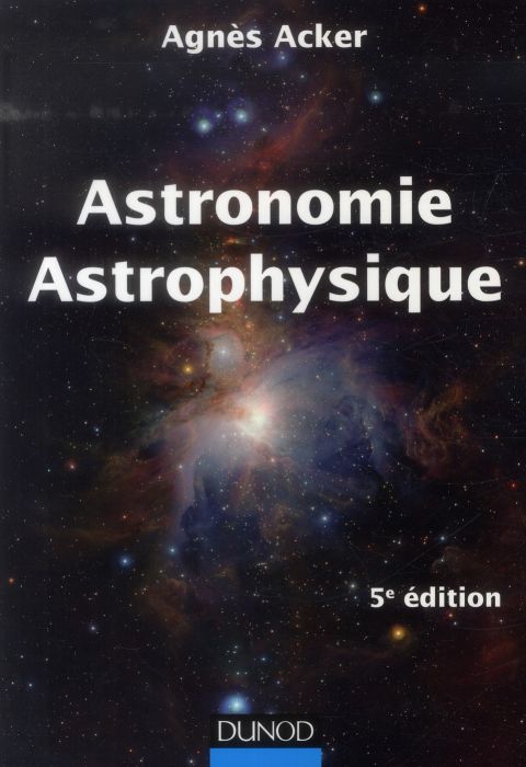 Emprunter Astronomie Astrophysique livre
