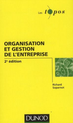 Emprunter Organisation et gestion de l'entreprise. 2e édition livre