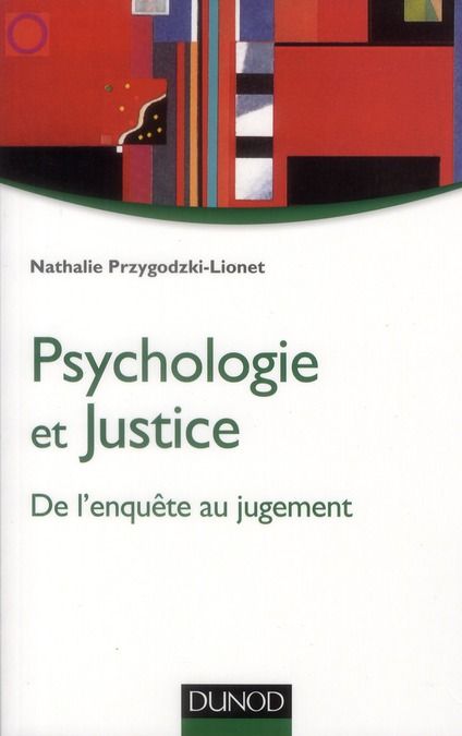 Emprunter Psychologie et justice. De l'enquête au jugement livre
