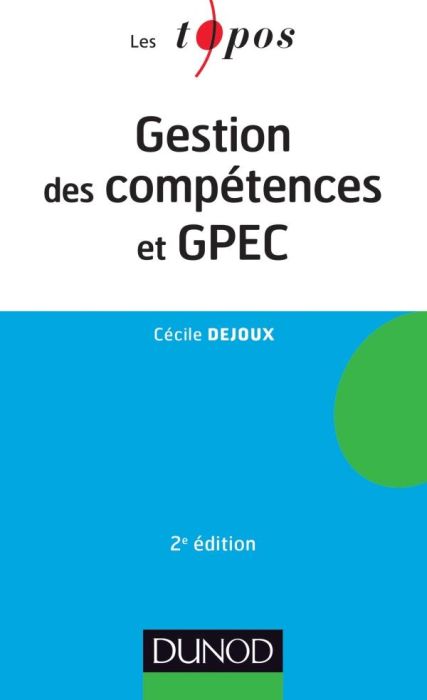 Emprunter Gestion des compétences et GPEC. 2e édition livre