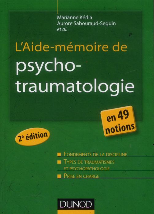 Emprunter L'aide-mémoire de psycho-traumatologie. 2e édition livre