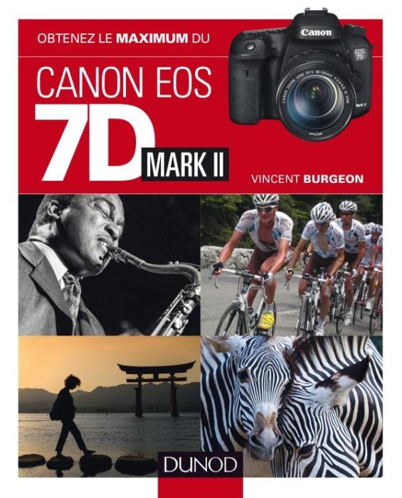 Emprunter Obtenez le maximum du Canon EOS 7D Mark II livre
