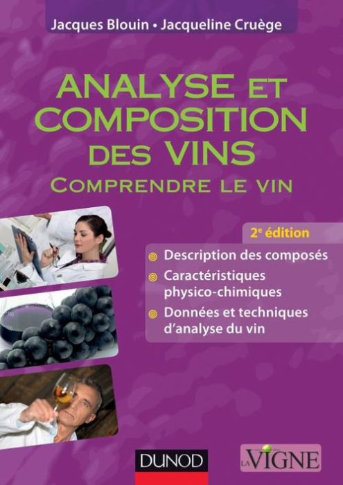 Emprunter Analyse et composition des vins. Comprendre le vin, 2e édition livre