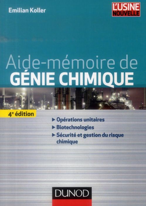 Emprunter Aide-mémoire génie chimique. 4e édition livre