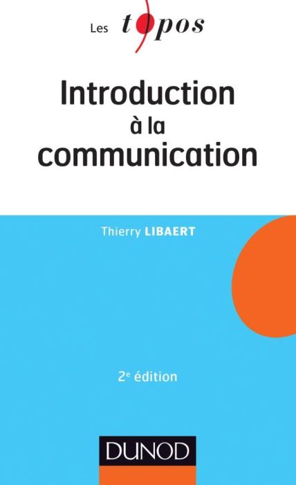 Emprunter Introduction à la communication. 2e édition livre