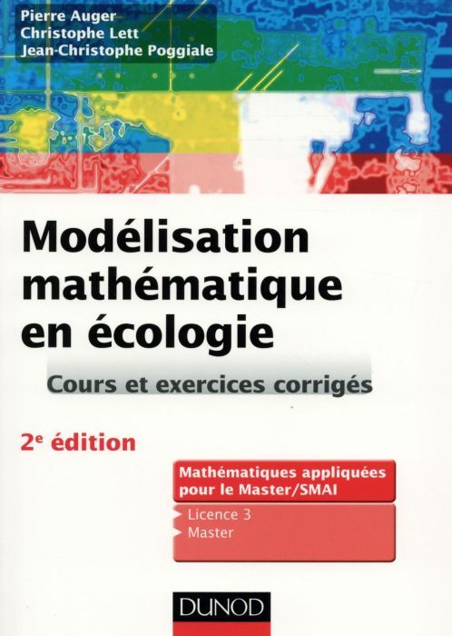 Emprunter Modélisation mathématique en écologie. Cours et exercices corrigés, 2e édition livre