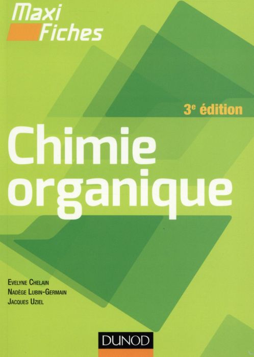 Emprunter Chimie organique. 3e édition livre