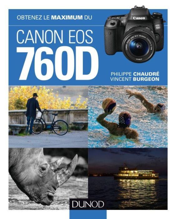 Emprunter Obtenez le maximum du Canon EOS 760D livre