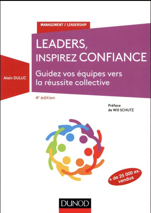 Emprunter Leaders, inspirez confiance. Guides vos équipes vers la réussite collective, 4e édition livre