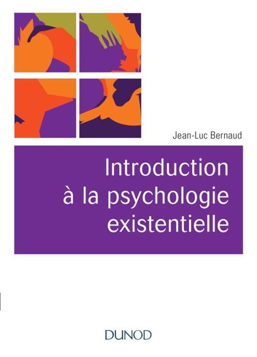 Emprunter Introduction à la psychologie existentielle livre