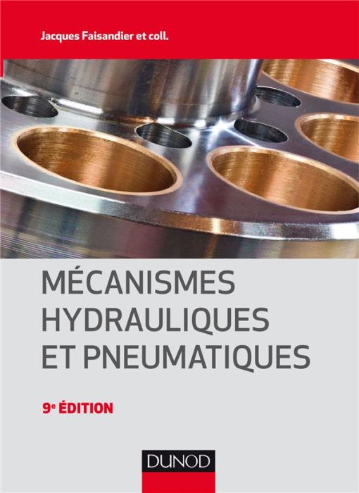 Emprunter Mécanismes hydrauliques et pneumatiques. 9e édition livre