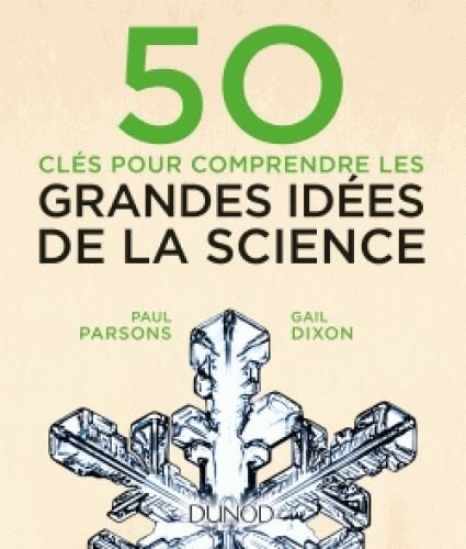 Emprunter 50 clés pour comprendre les grandes idées de la science livre