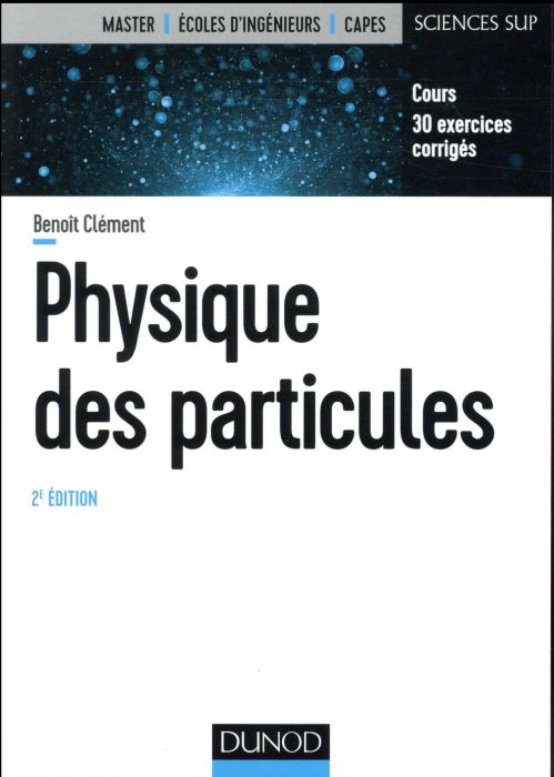 Emprunter Physique des particules. Introduction aux concepts et au formalisme du modèle standard, 2e édition livre