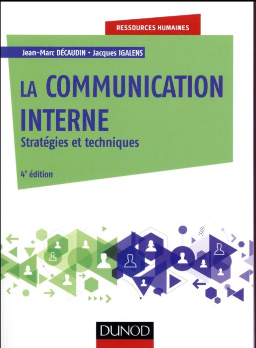 Emprunter La communication interne. Stratégies et techniques, 4e édition livre