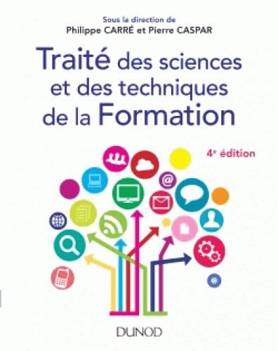 Emprunter Traité des sciences et des techniques de la formation. 4e édition revue et augmentée livre