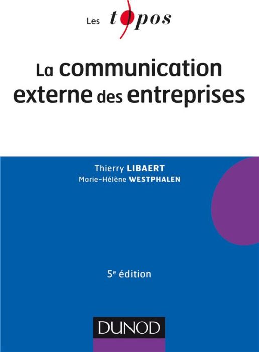Emprunter La communication externe des entreprises. 5e édition livre