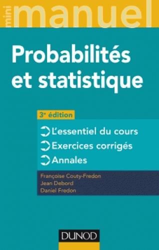 Emprunter Mini manuel de probabilités et statistique. Cours + QCM, 3e édition livre