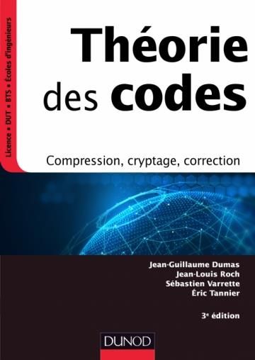 Emprunter Théorie des codes. Compression, cryptage, correction, 3e édition livre