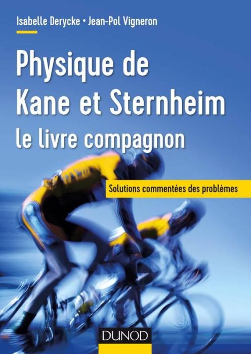 Emprunter Physique de Kane et Sternheim. Exercices et problèmes résolus, 3e édition livre