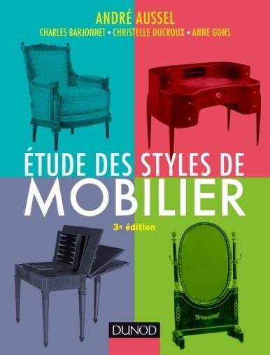 Emprunter Etude des styles de mobilier. 3e édition livre