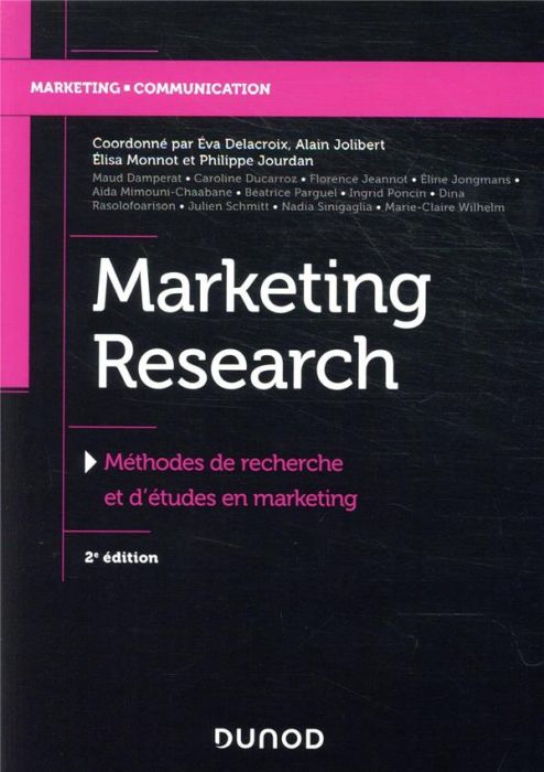 Emprunter Marketing Research. Méthodes de recherche et d'études en marketing, 2e édition livre