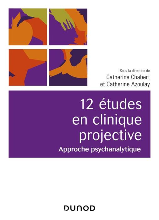 Emprunter 12 études en clinique projective. Approche psychanalytique, 2e édition livre