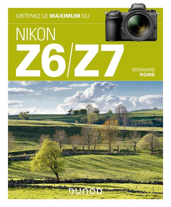 Emprunter Obtenez le maximum du Nikon Z6/Z7 livre