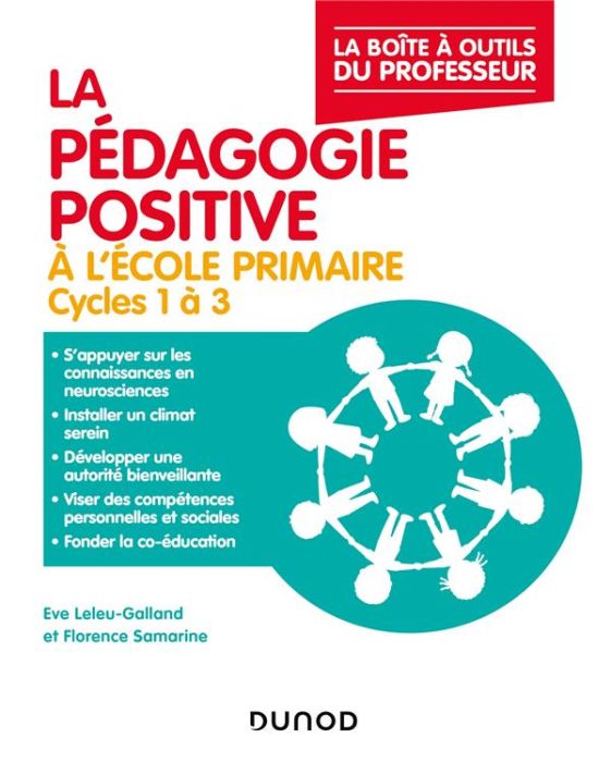 Emprunter La pédagogie positive à l'école primaire. Cycles 1 à 3 livre