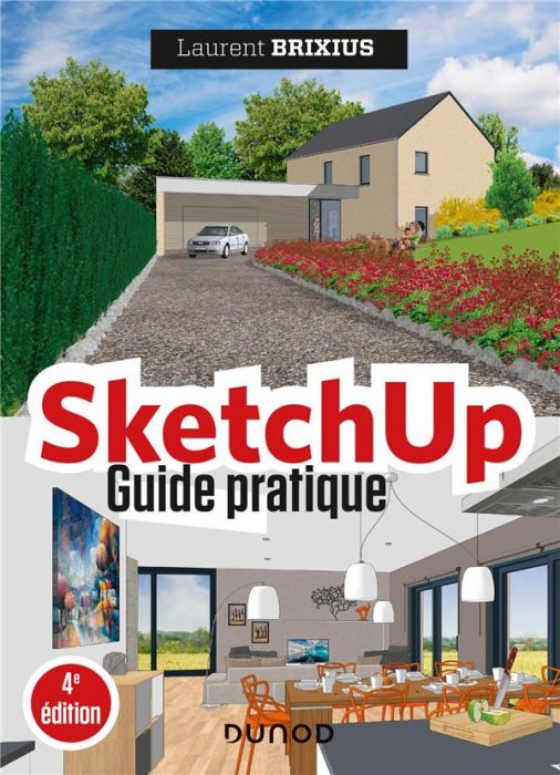 Emprunter SketchUp. Guide pratique, 4e édition livre