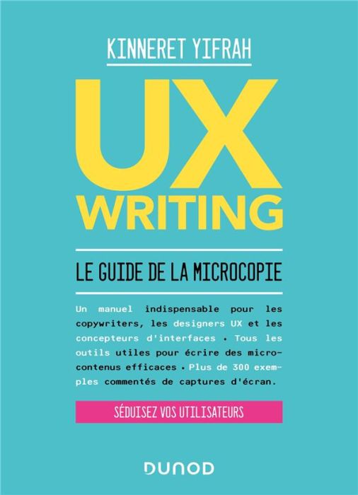 Emprunter UX Writing. Le guide de la microcopie livre