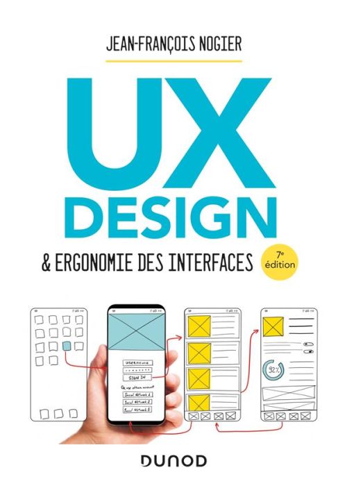 Emprunter UX Design & ergonomie des interfaces. 7e édition livre