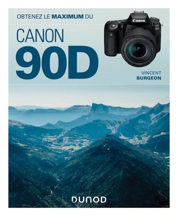 Emprunter Obtenez le maximum du Canon EOS 90D livre