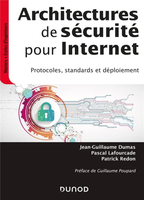 Emprunter Architectures de sécurité pour internet. Protocoles, standards et déploiement, 2e édition livre