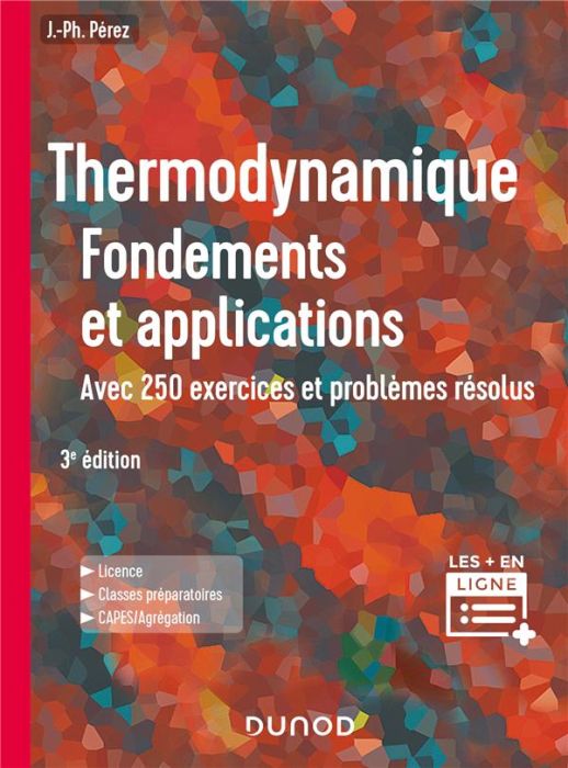 Emprunter Thermodynamique. Fondements et applications, avec 250 exercices et problèmes résolus, 3e édition livre