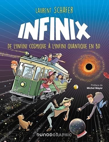 Emprunter Infinix. De l'infini cosmique à l'infini quantique en BD livre