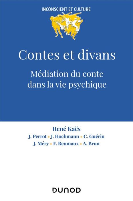 Emprunter Contes et divans. Médiation du conte dans la vie psychique, 4e édition livre
