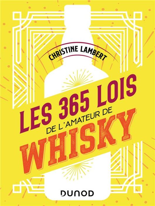 Emprunter Les 365 lois de l'amateur de whisky. Edition actualisée livre