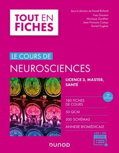Emprunter Le cours de neurosciences. Licence 3, master, santé, 2e édition livre