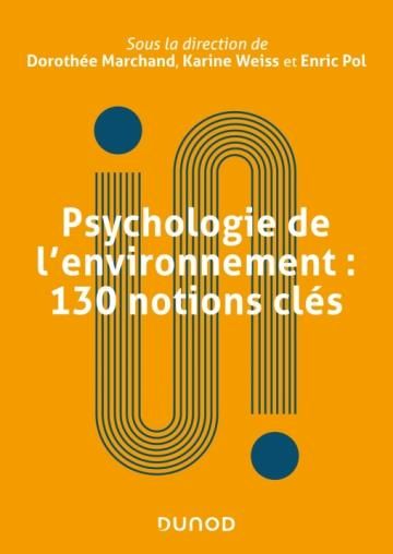 Emprunter Psychologie environnementale. 100 notions clés livre