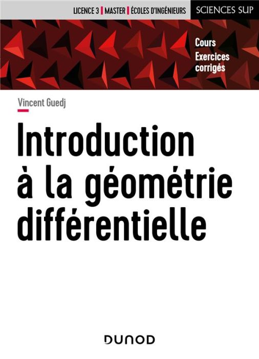 Emprunter Introduction à la géométrie différentielle. Cours et exercices corrigés livre