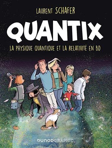 Emprunter Quantix. Comment la physique quantique et la relativité façonnent notre réalité livre