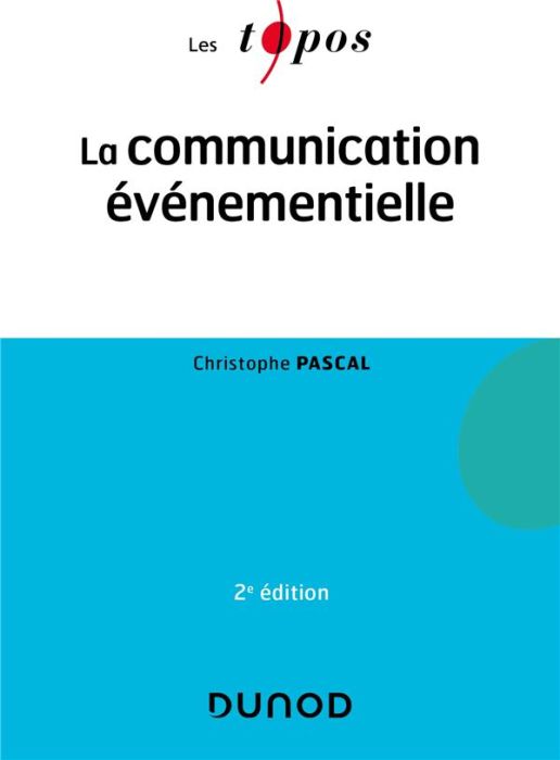 Emprunter La communication événementielle. 2e édition livre