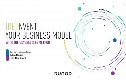 Emprunter (RE)INVENT YOUR BUSINESS MODEL - WITH THE ODYSSEY 3.14 METHOD livre